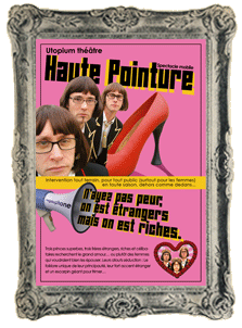 Haute pointure Utopium théâtre