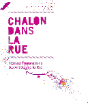 chalon dans la rue